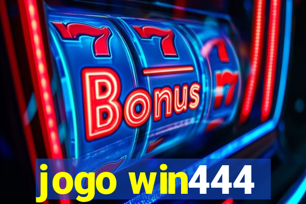 jogo win444